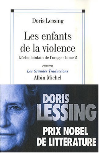 Stock image for Les Enfants de la violence, Tome 2 : L'Echo lointain de l'orage (Nouvelle dition) for sale by Ammareal
