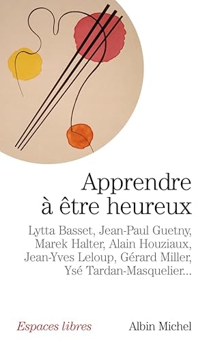 9782226182722: Apprendre  tre heureux (Espaces libres)