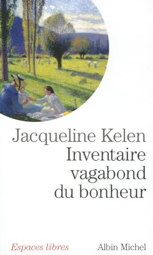 Beispielbild fr Inventaire vagabond du bonheur zum Verkauf von Librairie Th  la page