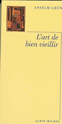 Stock image for L'Art de bien vieillir for sale by WorldofBooks
