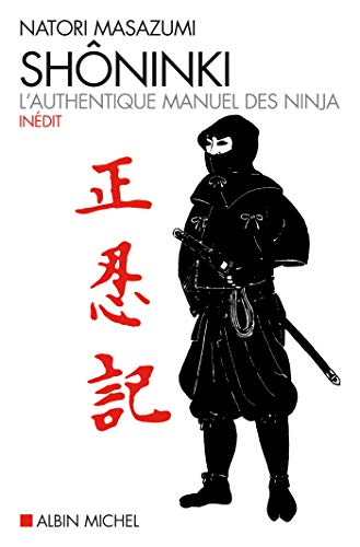 Stock image for Shninki : L'authentique manuel des ninja for sale by medimops