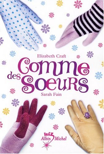 Beispielbild fr Comme Des Soeurs zum Verkauf von RECYCLIVRE