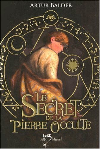 Beispielbild fr Le Secret de la Pierre Occulte zum Verkauf von Better World Books