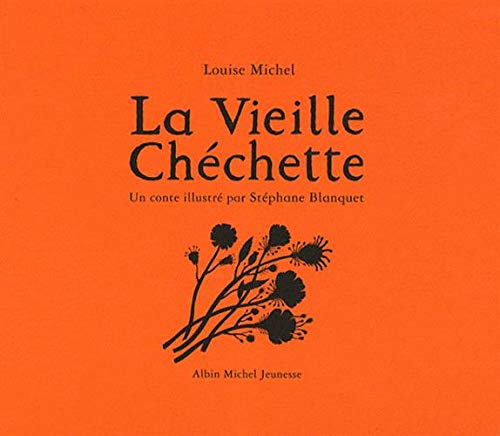 Stock image for La Vieille Chechette for sale by Ammareal