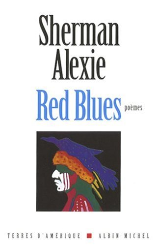 Red blues (9782226186508) by Alexie, Sherman