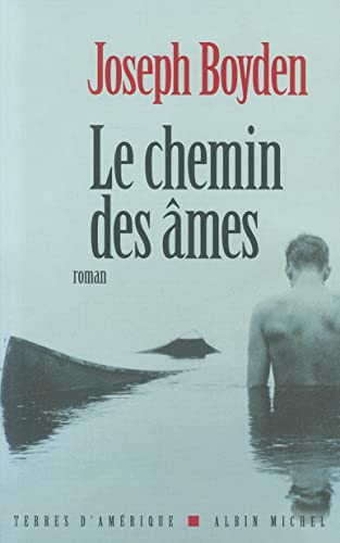 Imagen de archivo de Le Chemin des mes a la venta por Ammareal