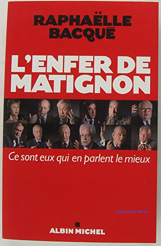Stock image for Enfer de Matignon (L') (Politique) (French Edition) for sale by Better World Books