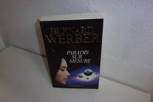 Beispielbild fr Paradis Sur Mesure (Romans, Nouvelles, Recits (Domaine Francais)) (French Edition) zum Verkauf von Better World Books