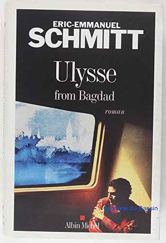 Stock image for Ulysse from Bagdad (Romans, Nouvelles, Recits (Domaine Francais)) (French Edition) for sale by Wonder Book