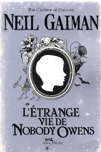 9782226189547: L'Etrange Vie de Nobody Owens (French Edition)