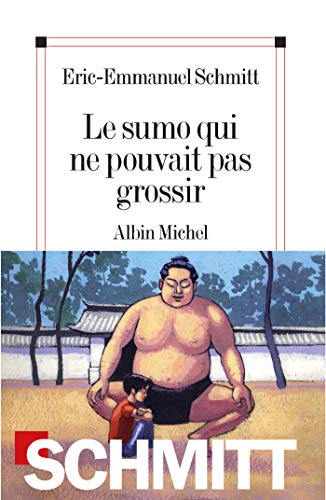 Beispielbild fr Le sumo qui ne pouvait pas grossir zum Verkauf von A TOUT LIVRE