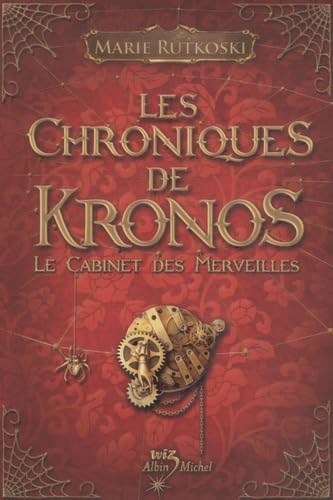 Stock image for Les Chronique de Kronos - le Cabinet des Merveilles for sale by Better World Books