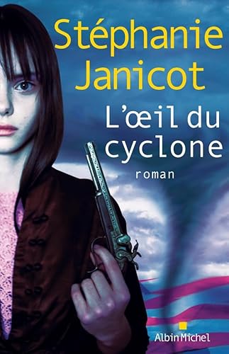 9782226192349: L'Oeil du cyclone