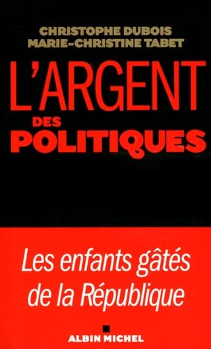 L'argent des politiques