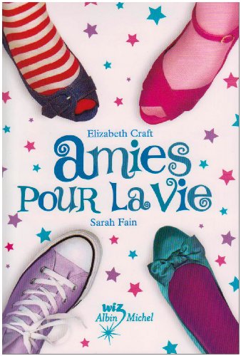 Beispielbild fr Amies pour la vie zum Verkauf von Ammareal