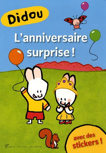 L'Anniversaire de Didou -Stickers (French Edition) (9782226193483) by Yves Got
