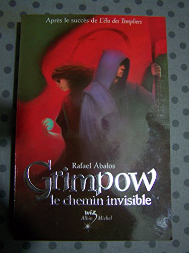 Stock image for Grimpow Le chemin invisible for sale by Ammareal