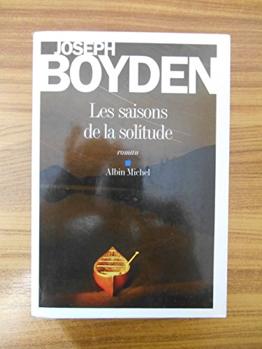Stock image for Les saisons de la solitude for sale by Chapitre.com : livres et presse ancienne