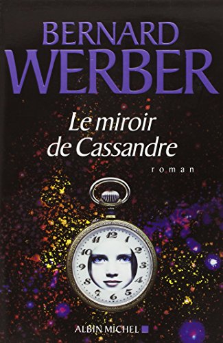 Beispielbild fr Miroir de Cassandre (Le) (Romans, Nouvelles, Recits (Domaine Francais)) (French Edition) zum Verkauf von Better World Books