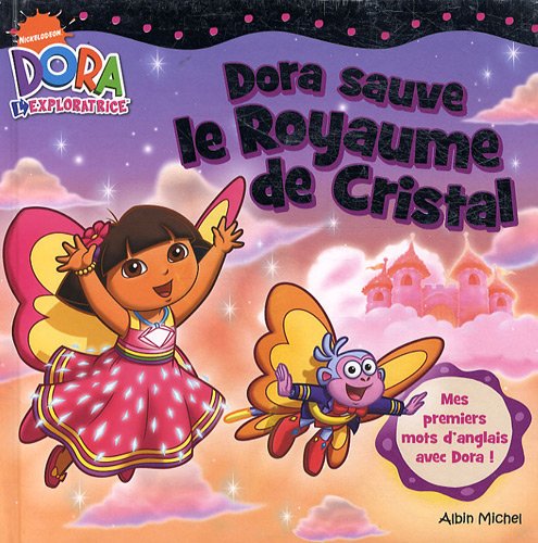 Stock image for Dora sauve le royaume de cristal for sale by Ammareal