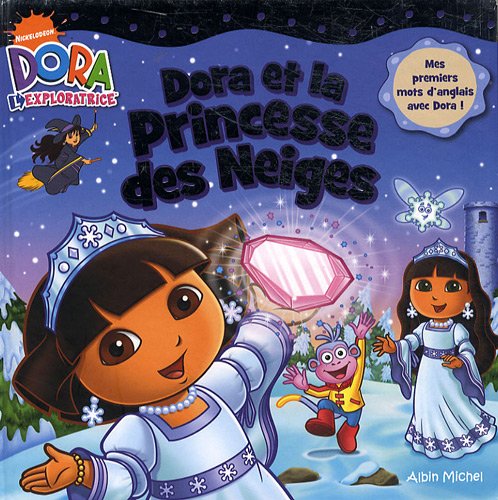 Dora et la princesse des neiges (9782226194770) by Phoebe Beinstein