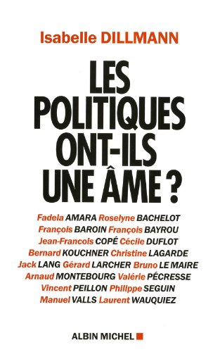 Stock image for Les politiques Ont-ils une me ? for sale by ARTLINK