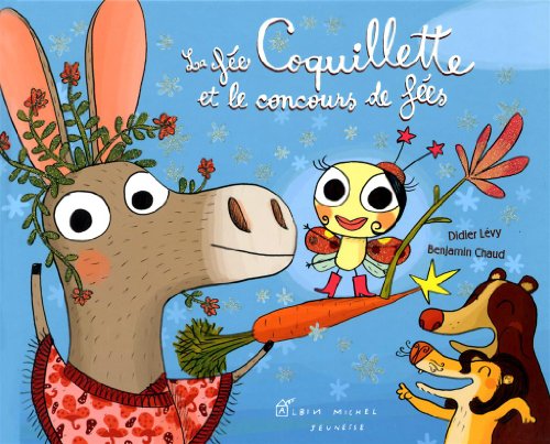 9782226207098: La Fe Coquillette et le concours de fes (A.M. ALB.ILL.C.)