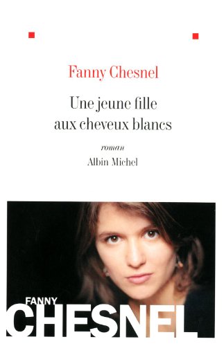 Stock image for Une Jeune Fille Aux Cheveux Blancs for sale by ThriftBooks-Dallas