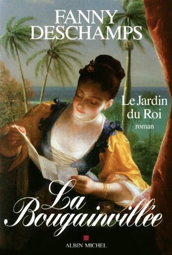 Beispielbild fr La Bougainville - Le Jardin du Roi zum Verkauf von Ammareal