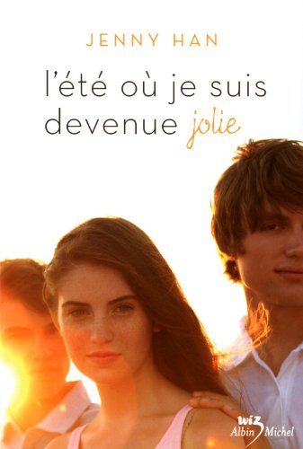 9782226208620: L't o je suis devenue jolie - Tome 1 (dition 2010)