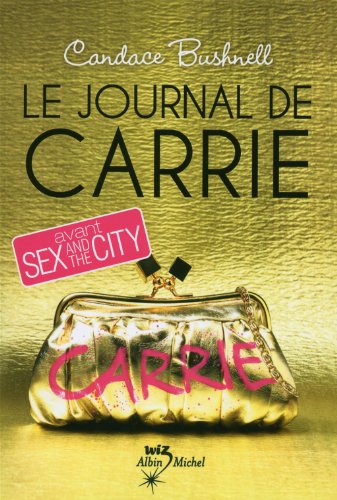 9782226208682: Le Journal de Carrie (Wiz) (French Edition)