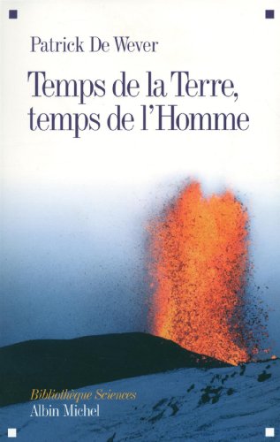 Stock image for Temps de la terre, temps de l'homme for sale by Ammareal