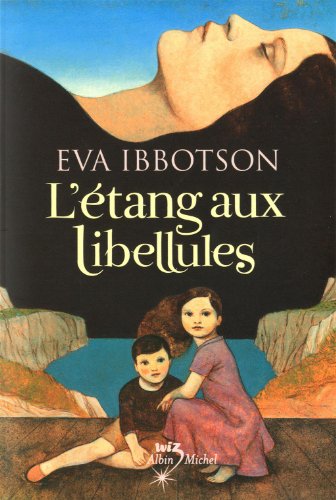 L'Etang aux libellules (9782226209375) by Ibbotson, Eva