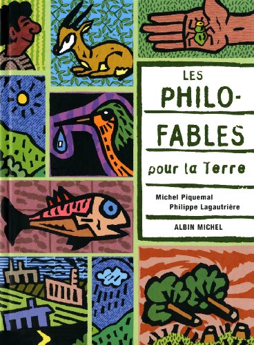 Imagen de archivo de Les Philo-fables pour la Terre. a la venta por FIRENZELIBRI SRL