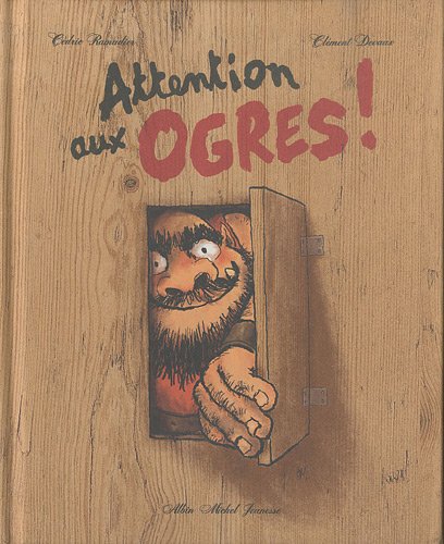 Beispielbild fr ATTENTION AUX OGRES ! zum Verkauf von WorldofBooks