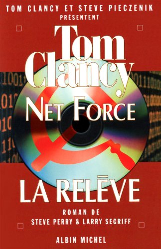 Beispielbild fr Net Force. Vol. 8. La Relve zum Verkauf von RECYCLIVRE