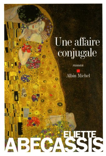 Stock image for Une affaire conjugale for sale by WorldofBooks