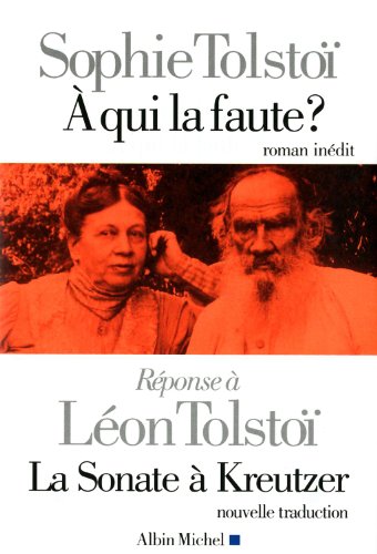 Beispielbild fr A Qui La Faute ?. La Sonate  Kreutzer zum Verkauf von RECYCLIVRE