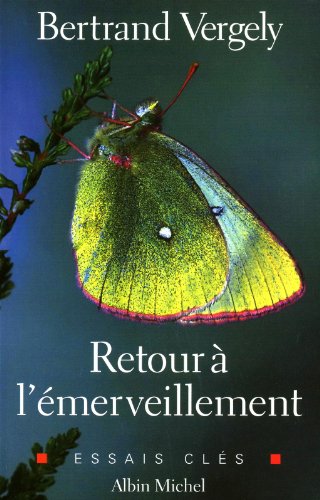 9782226215567: Retour  l'merveillement