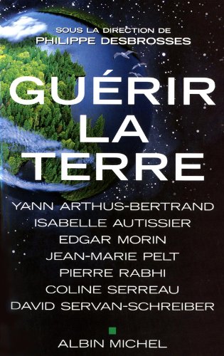 Beispielbild fr Gurir la Terre zum Verkauf von Ammareal