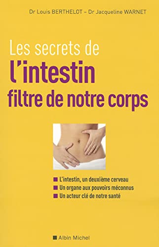 Beispielbild fr Les secrets de l'intestin, filtre de notre corps zum Verkauf von Ammareal