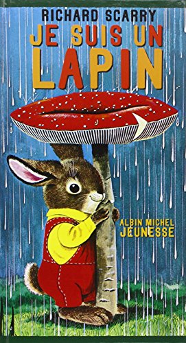 Stock image for Je suis un lapin - French language version of I Am A Bunny (French Edition) for sale by Best and Fastest Books