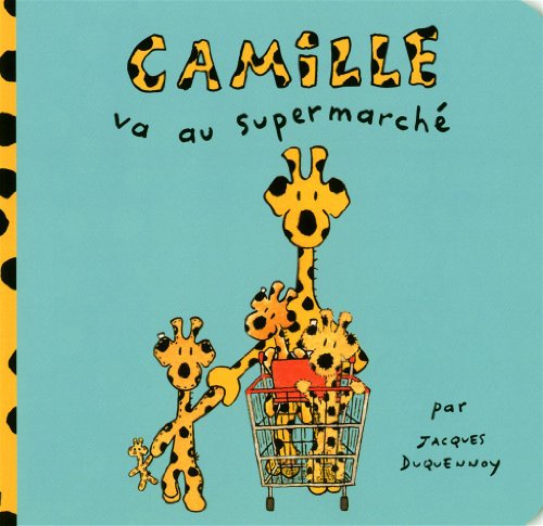 9782226218452: Camille va au supermarche