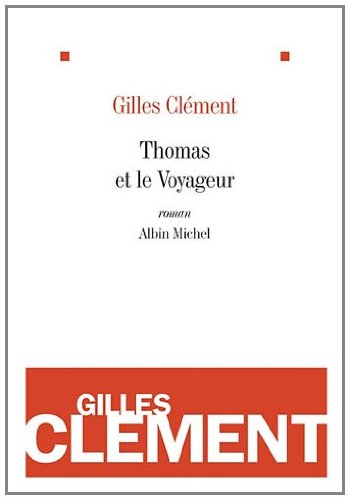 9782226218650: Thomas et le Voyageur: Esquisse du jardin plantaire
