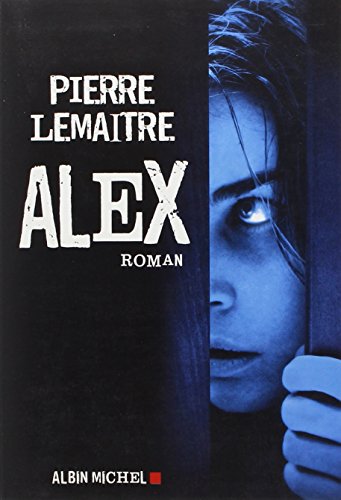 Imagen de archivo de Alex (Romans, Nouvelles, Recits (Domaine Francais)) a la venta por Ammareal