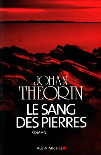 Stock image for Le sang des pierres for sale by Chapitre.com : livres et presse ancienne