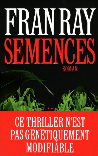 9782226221339: Semences (Romans, Nouvelles, Recits (Domaine Etranger)) (French Edition)