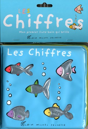 Imagen de archivo de Les Chiffres : Mon premier livre-bain qui brille a la venta por medimops
