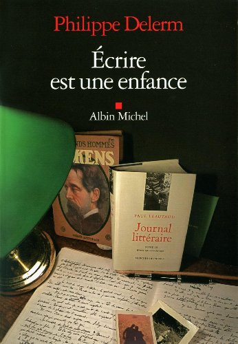 Beispielbild fr Ecrire Est Une Enfance (Littrature Franaise) (French Edition) 2022-488 zum Verkauf von Des livres et nous