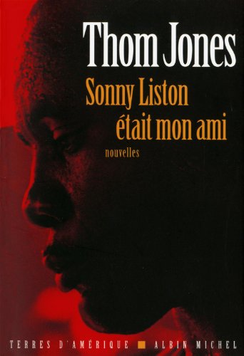 9782226238313: Sonny Liston tait mon ami (Terres d'Amrique)